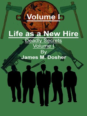 cover image of Life as a New Hire, Deadly Secrets, Volume 1